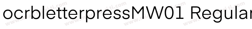 ocrbletterpressMW01 Regular字体转换